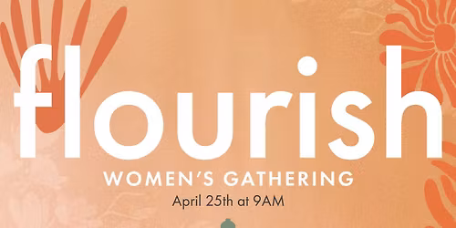 Flourish Women's Gathering 
