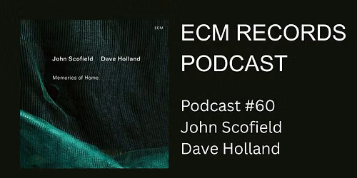 John Scofield & Dave Holland