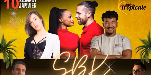 Soir\u00e9e SBK Nouvel An by Sa\u00f4ne Tropicale 2026