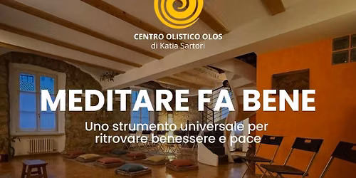 MEDITARE FA BENE con il Maestro Mario Thanavaro