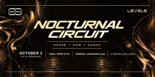 NOCTURNAL CIRCUIT \/ Levels