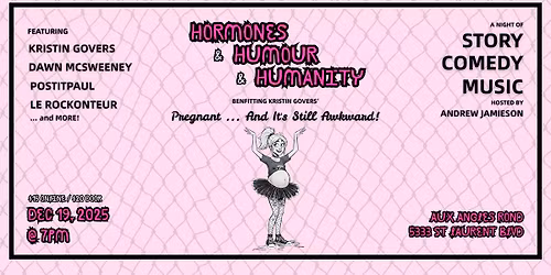 Hormones & Humour & Humanity