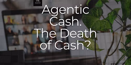 Agentic Cash: Death Of Cash