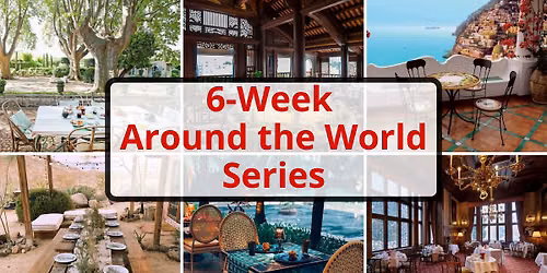6-Week Around the World Series - Start Date