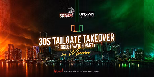 Biggest Tailgate Watch Party UM vs Duke by UNKWN