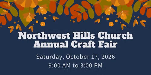 Northwest Hills Church Annual Craft Fair