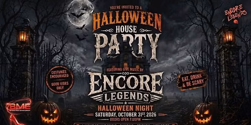 Encore Legends - Private Halloween Party