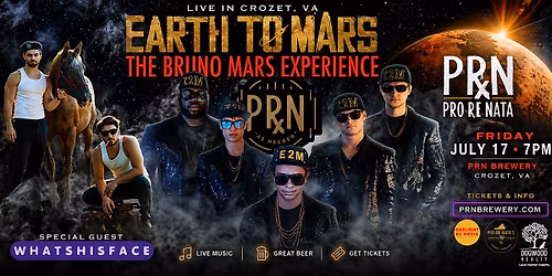 EARTH TO MARS: The Bruno Mars Experience w\/ WHATSHISFACE @ Pro Re Nata