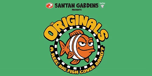 The Originals | A Reel Big Fish Tribute LIVE at SanTan Gardens