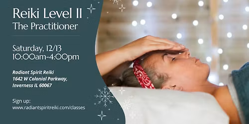 Reiki Level II: December 13th