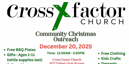 Cross Factor Church Community Christmas Outreach