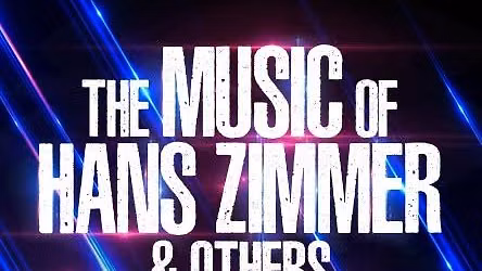The Music of Hans Zimmer & Others