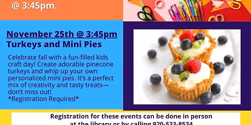 Kids Afterschool Activity - Mini Pies & Pinecone Turkeys