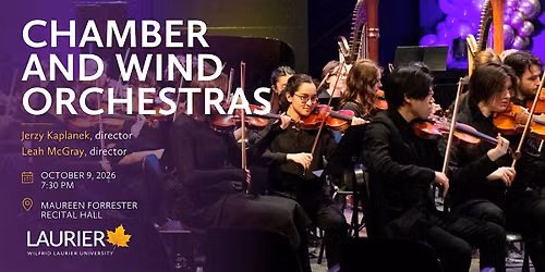 Laurier Chamber and Wind Orchestras Concert