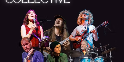 The Collective ft. Jeff Sipe, Carson Moore, Isaac Hadden, Ava Ramsey, Asher Hill, + Daniel Combs