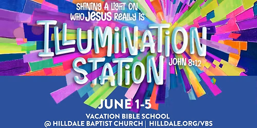 \ud83c\udf89 Vacation Bible School (VBS) at Hilldale \ud83c\udf89 | Free Admission