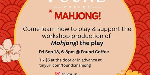 Found Coffee Mahjong Night