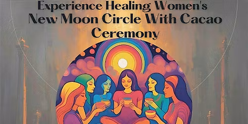 [NEW CIRCLE] January New Moon With Cacao Ceremony