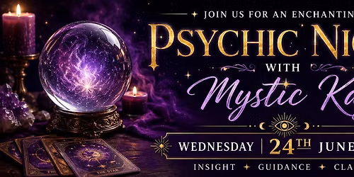 Pyschic Night with Mystic Kaz