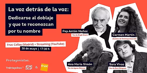 Coloquio Protagonistas: Doblaje con Treintaycinco mm y Fnac