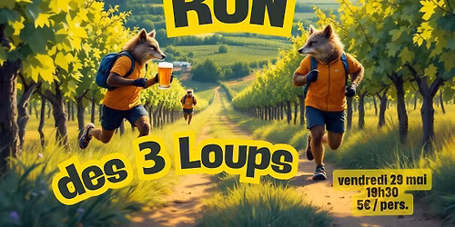 Ap\u00e9ro'Run des 3 Loups \ud83c\udf7b X \ud83d\udc5f 
