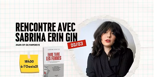 Rencontre avec Sabrina Erin Gin (Olympe R\u00eave)