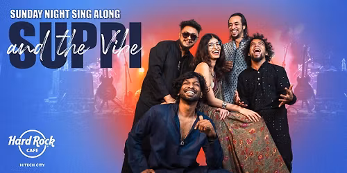 Sunday Night Sing along with Supi and the Vibe