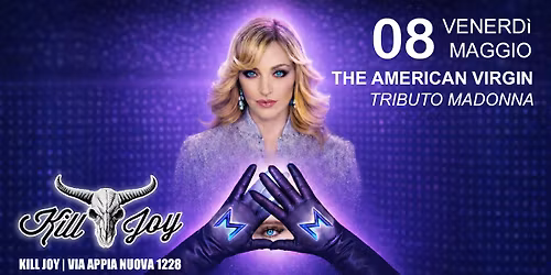 The American Virgin - Madonna Tribute Band @ Killjoy