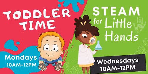 Toddler Time | STEAM for Little Hands — The Discovery Center of the Southern Tier