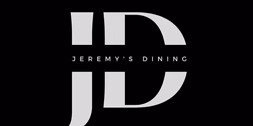 Jeremy\u2019s Dining Pop Up 