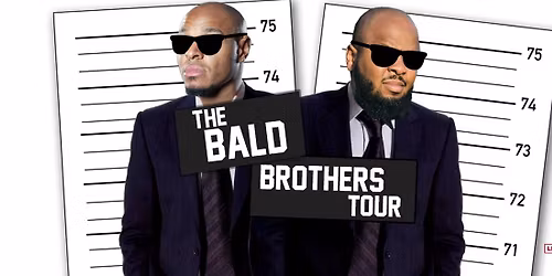Bald Brothers with KevOnStage and Tony Baker