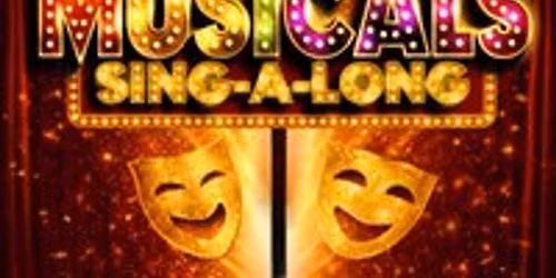 The Greatest Musicals SINGALONG - Shrewsbury