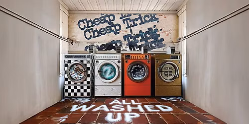 Cheap Trick | All Washed Up Tour