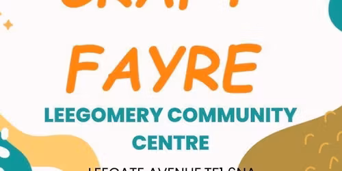 Leegomery craft fayre