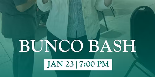 Bunco Bash