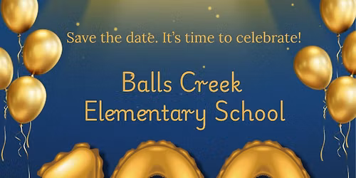 Balls Creek Elementary School's 100 Year Celebration