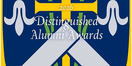 The 2026 Distinguished Alumni Awards Ceremony and Dinner