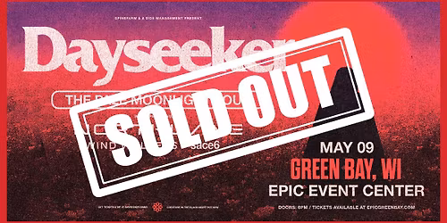 DAYSEEKER: The Pale Moonlight Tour w\/ Northlane, Wind Walkers & sace6