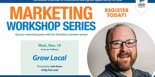 Dublin Chamber's Marketing Workshop: Grow Local