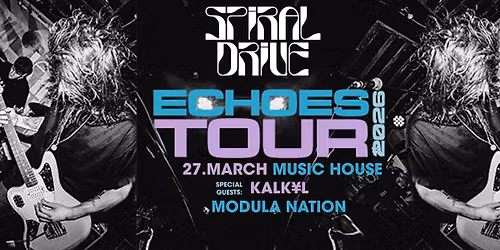 Spiral Drive Echoes Tour 2026 - Graz