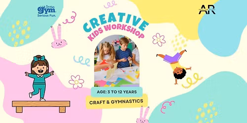 Kids Workshop: Craft & Gymnastics