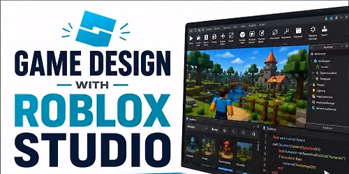 Game Design with Roblox Studio