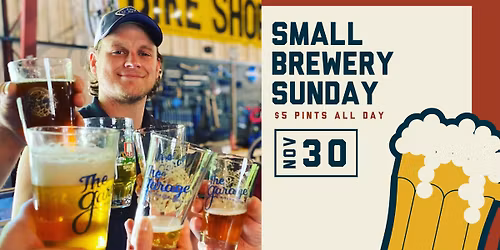 Small Brewery Sunday - Celebrate $5 Pints All Day!