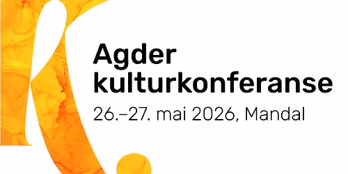 Agder kulturkonferanse 2026