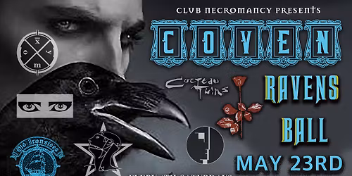 Club Coven \u2605 Raven's Ball \u2605 A Dark Dance Night Of Nevermore \u2605 May 23rd 2026 \u2605 Every 4th Saturday