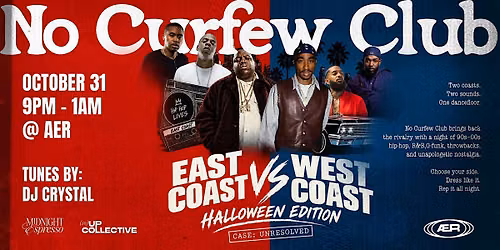 No Curfew Club: East Coast vs West Coast V.4