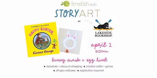 StoryArt: Happy Easter + Bunny Mask + Egg Hunt (Limefish Studio @ Lakeside Bookshop)