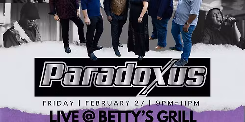 Paradoxus Live @ Betty's Grill