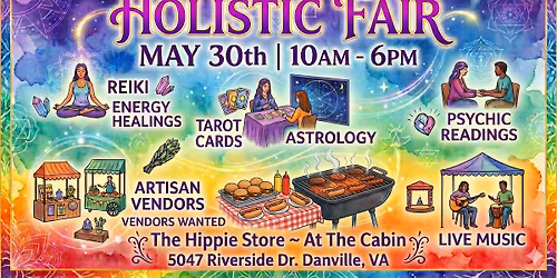 Holistic Fair at THE HIPPIE STORE ~ At The Cabin on Riverside Dr.