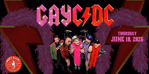 Moe's Alley Presents: GayC\/DC